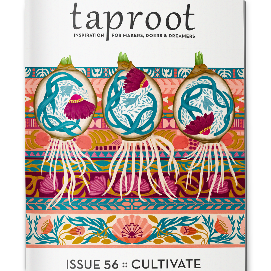 Taproot Issue 56 :: CULTIVATE
