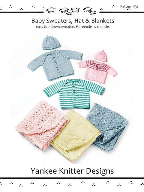 #31 Baby Sweaters, Hat & Baby Blankets Knitting Pattern - Yankee Knitter Designs