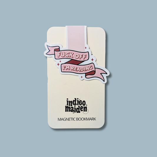Fuck Off I'm Reading Magnetic Bookmark