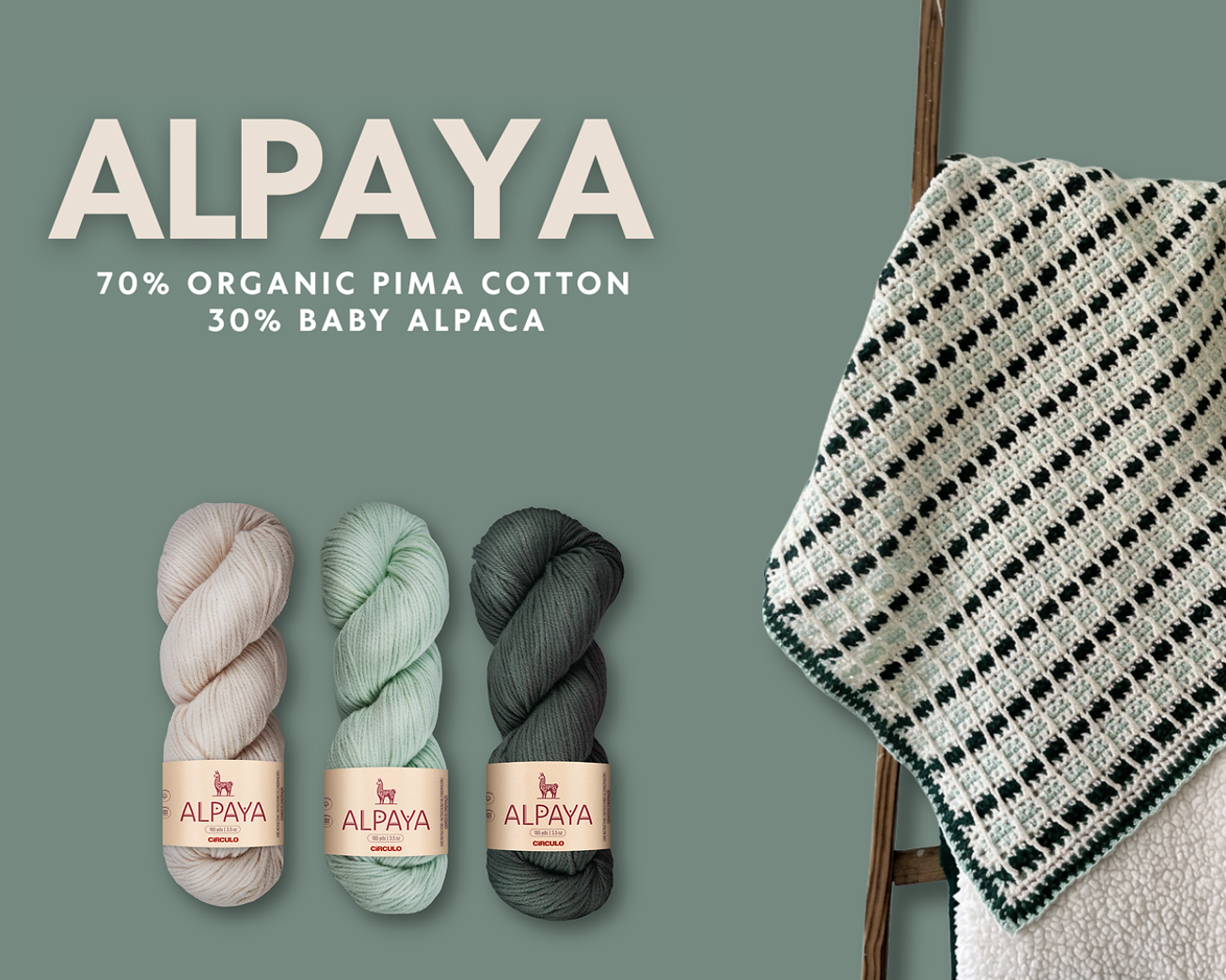 Alpaya yarn with a knitted blanket on a ladder against a green background