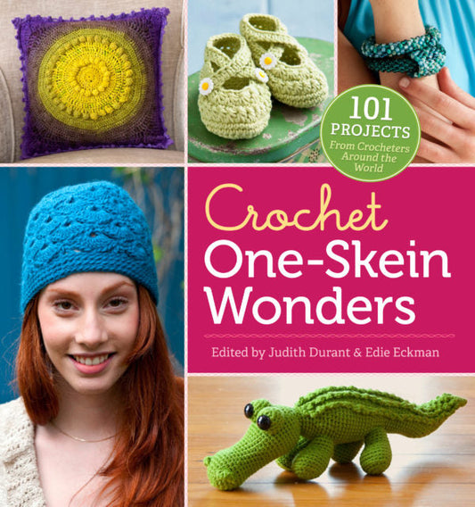 Crochet One-Skein Wonders by Edie Eckman