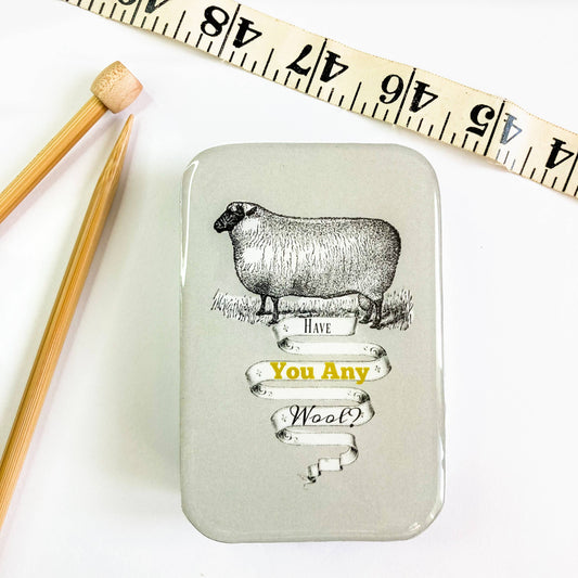 Have You Any Wool? Notions Storage Tin