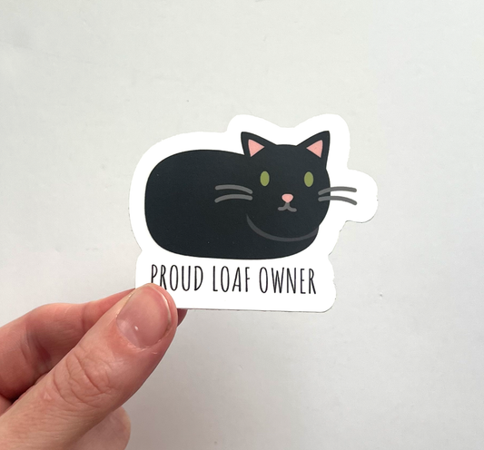 Proud Loaf Owner Sticker - Black