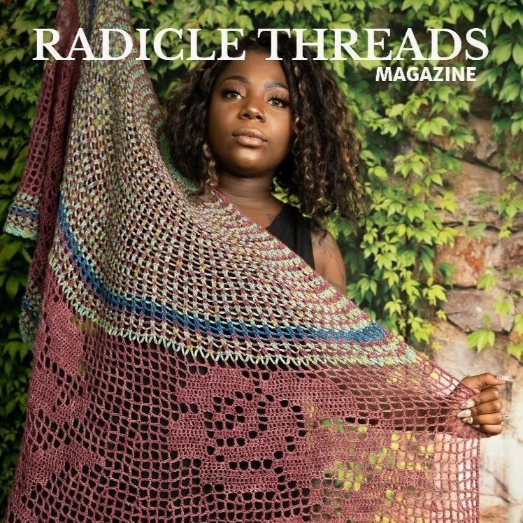 Radicle Threads - Issue 2: GROWTH Spring 2022