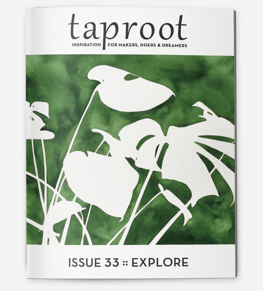 Taproot Issue 33: Explore