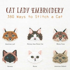 Cat Lady Embroidery: 380 Ways to Stitch a Cat by Applemints